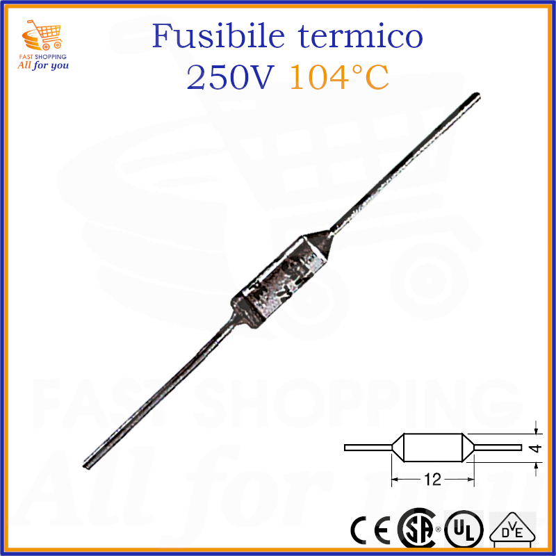Fusibile termico 104°C 250V 10A Ø4x12mm per protezione elettronica da surriscaldamento