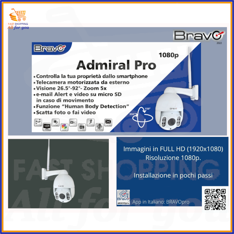 Telecamera WiFi da esterno BRAVO Admiral PRO installata su un muro esterno di un edificio, mostrando le sue dimensioni e il design adatto all'ambiente esterno.