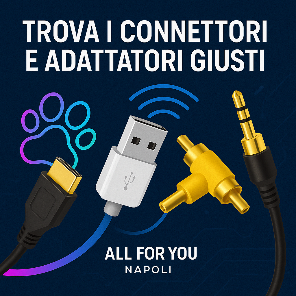 Immagine promozionale con connettori e adattatori per elettronica disponibili nella collezione Spinotteria di All For You Napoli