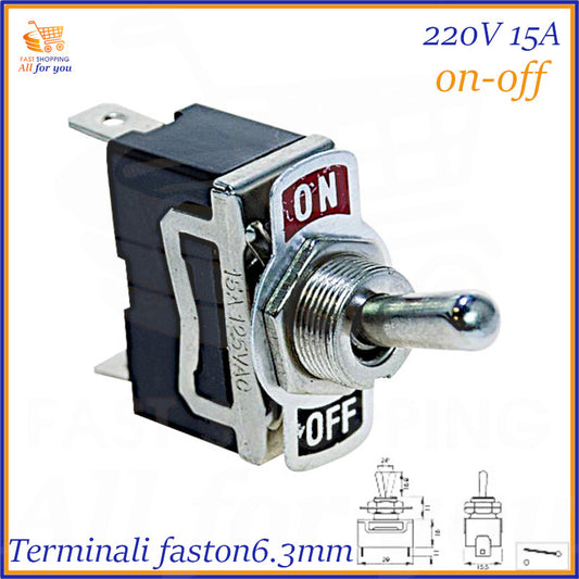 Interruttore a levetta ON-OFF unipolare, 15A 125Vac (10A 250Vac), con terminali Faston 6.3mm. Ideale per 220V, 230V, 250V.