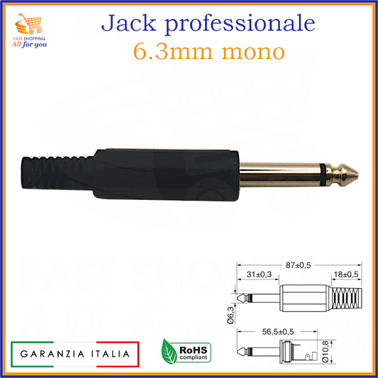 Jack audio professionale da 6.3mm mono con corpo nero e punta metallica dorata, con specifiche di Garanzia Italia e RoHS compliant. L'immagine include il logo 'FAST SHOPPING All for you'.