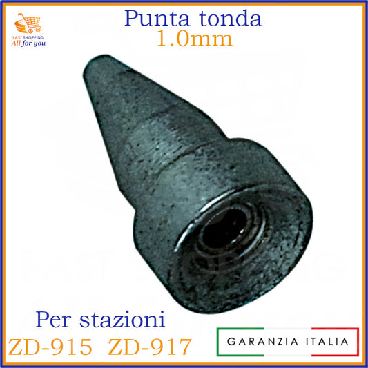 Punta dissaldante di ricambio tonda da 1.0mm di colore grigio scuro con l'estremità più chiara, compatibile con le stazioni ZD-915 e ZD-917. Mostra il logo 'FAST SHOPPING All for you' e l'etichetta 'GARANZIA ITALIA'.