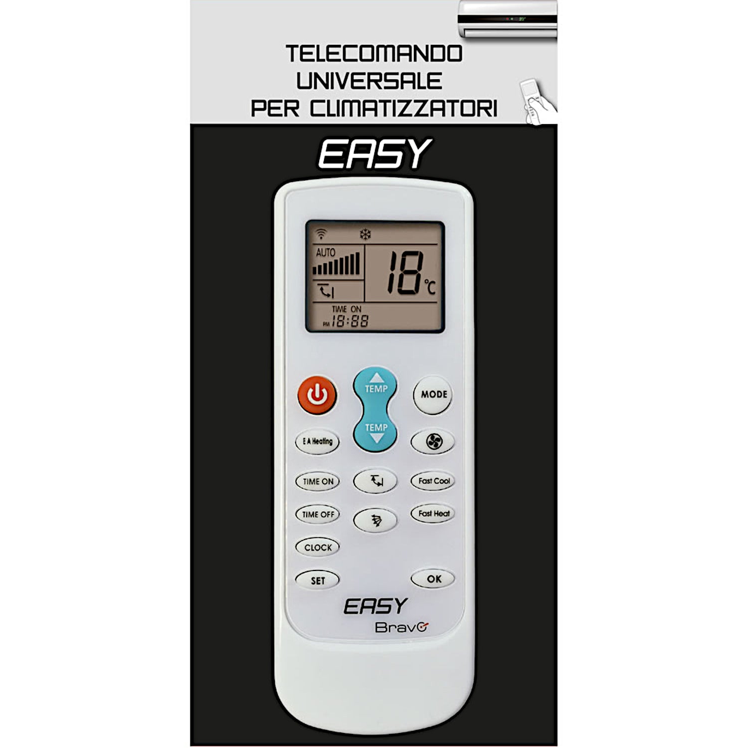 Telecomando universale Bravo Easy per climatizzatori, colore bianco, con display LCD retroilluminato, tasti specifici per Fast Cool, Fast Heat e controllo timer.